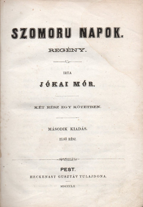 Szomoru napok I-II.