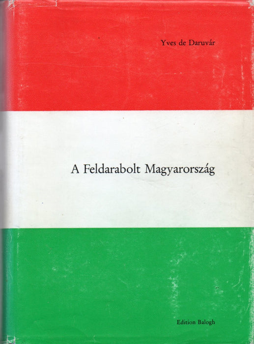 A feldarabolt Magyarország