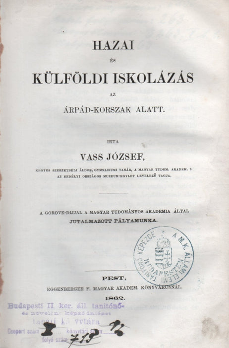 Hazai és külföldi iskolázás az Árpád-korszak alatt