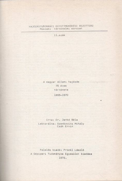 A magyar állami hajózás 75 éves története 1895-1970