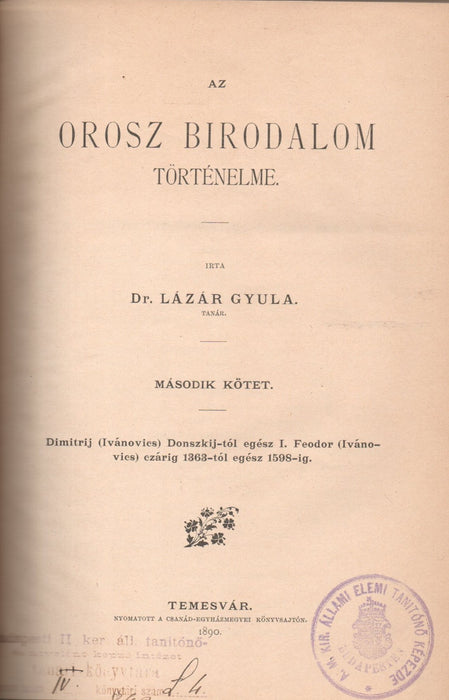 Az Academia Istropolitana, Mátyás király pozsonyi egyeteme - Az orosz birodalom történelme II.