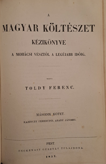 A magyar költészet kézikönyve a mohácsi vésztől a legújabb időig I-II.