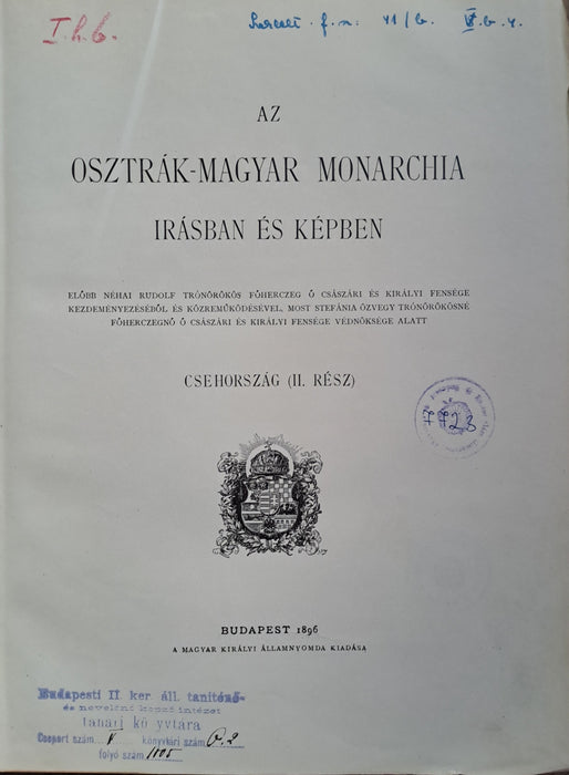 Az Osztrák-Magyar Monarchia írásban és képben XII. - Csehország II. rész