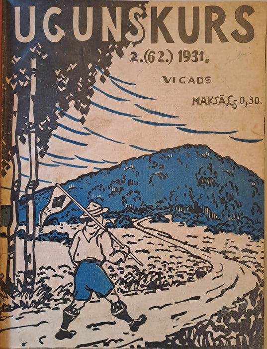 Ugunskurs cserkészújság - 1931., 1934. és 1934. évi vegyes számok