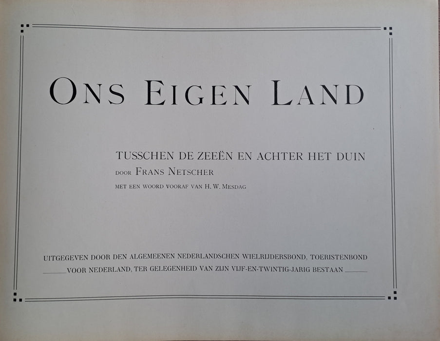 Ond eigen land 1883-1908