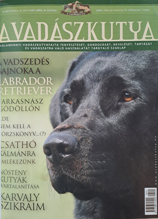 A vadászkutya 2009. évi III. évfolyam 1-6. szám