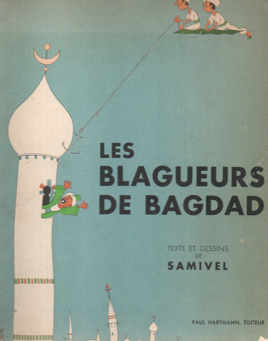 Samovar et Baculoi - Les Blagueurs de Bagdad