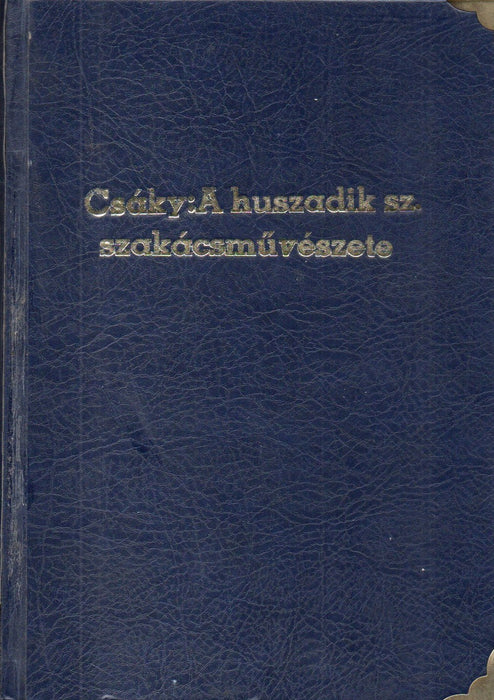 A huszadik század szakácsművészete