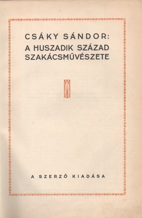 A huszadik század szakácsművészete