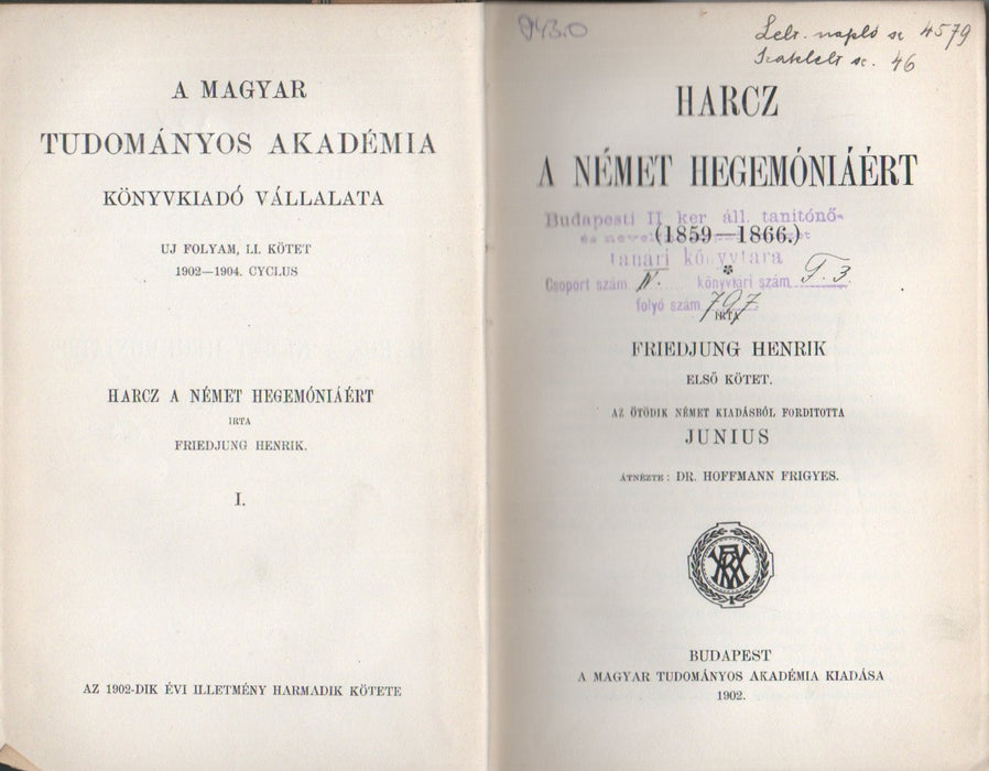 Harcz a német hegemóniáért (1859-1866) I-III.