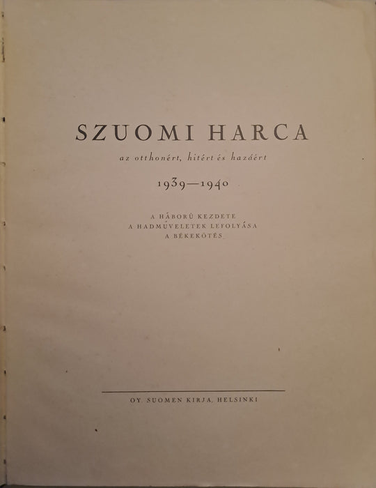 Szuomi harca az otthonért, hitért és hazáért 1939-1940