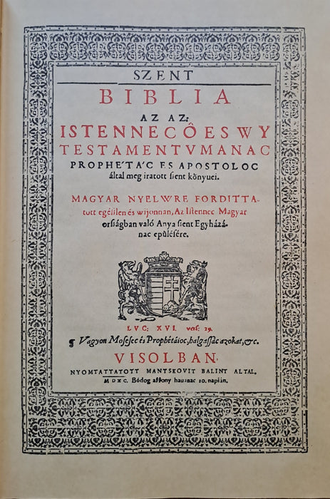 Biblia I-II. - Károlyi Gáspár vizsolyi Bibliája