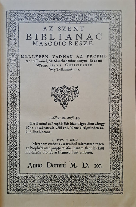 Biblia I-II. - Károlyi Gáspár vizsolyi Bibliája