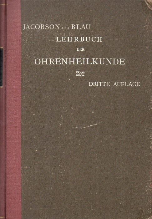 Lehrbuch der Ohrenheilkunde