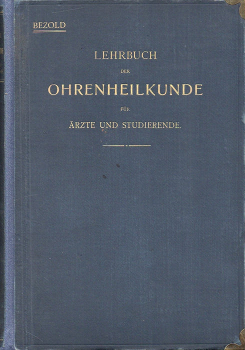 Lehrbuch der Ohrenheilkunde