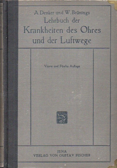 Lehrbuch der Krankheiten des Ohres und der Luftwege