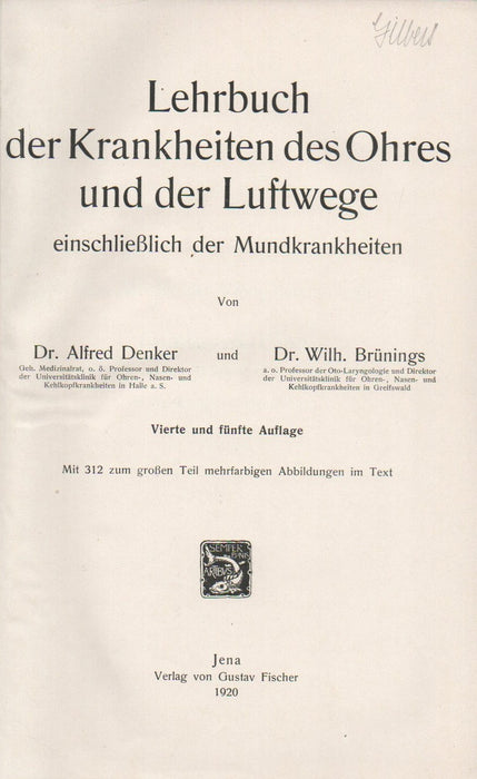 Lehrbuch der Krankheiten des Ohres und der Luftwege