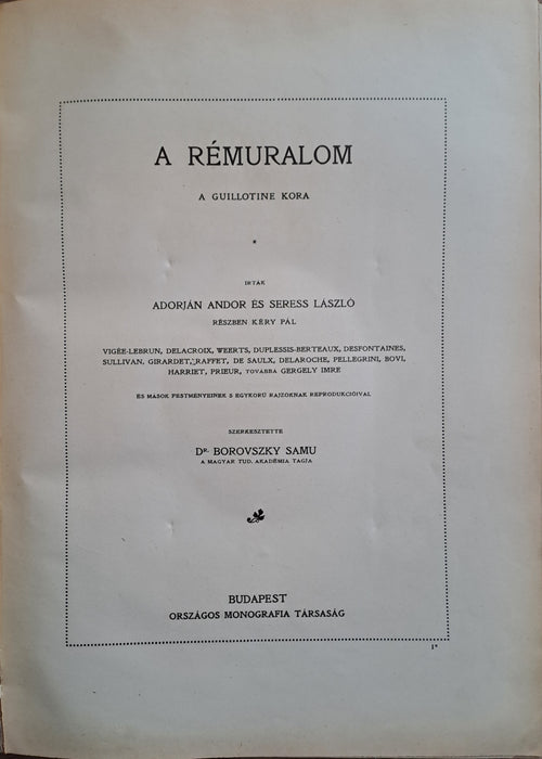 A Nagy Francia Forradalom és Napoleon III. A rémuralom