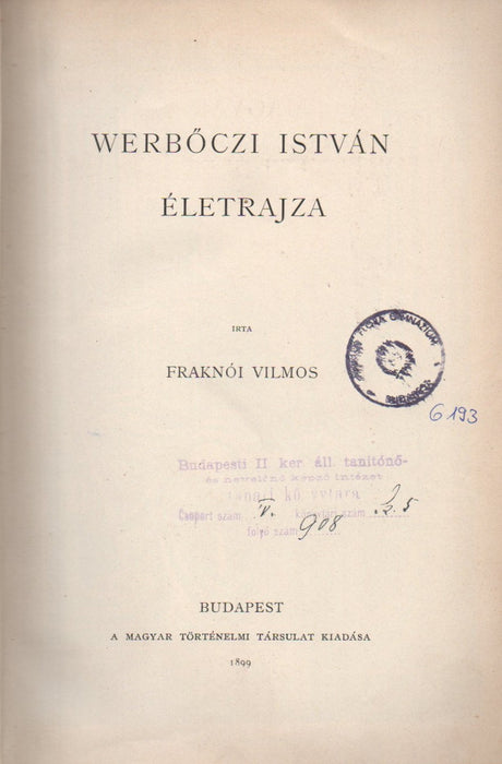 Werbőczi István életrajza - Balassa Bálint 1551-1594