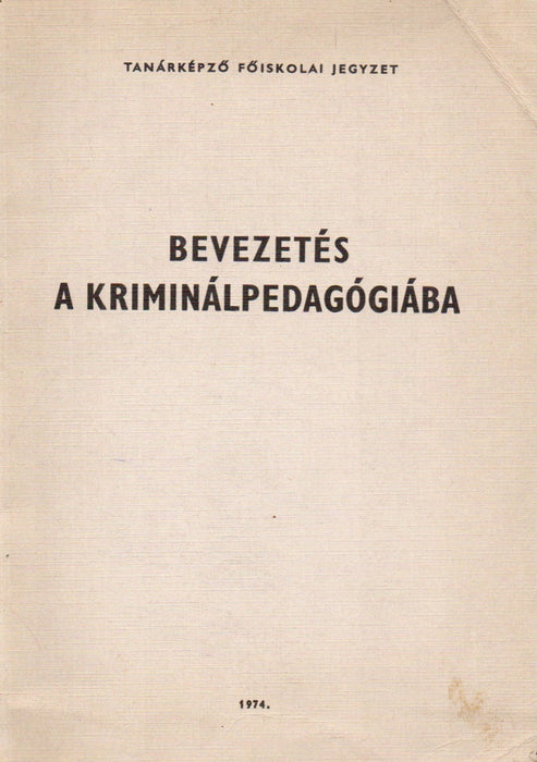 Bevezetés a kriminálpedagógiába