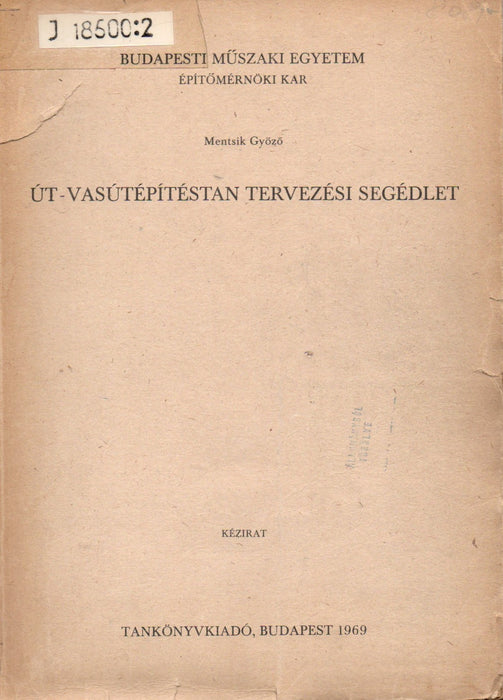 Út-vasútépítéstan tervezési segédlet