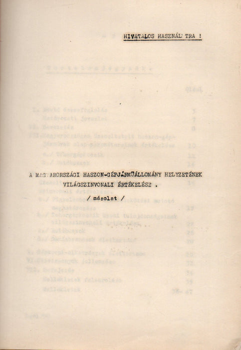 A magyarországi haszon-gépjárműállomány helyzetének világszínvonali értékelése