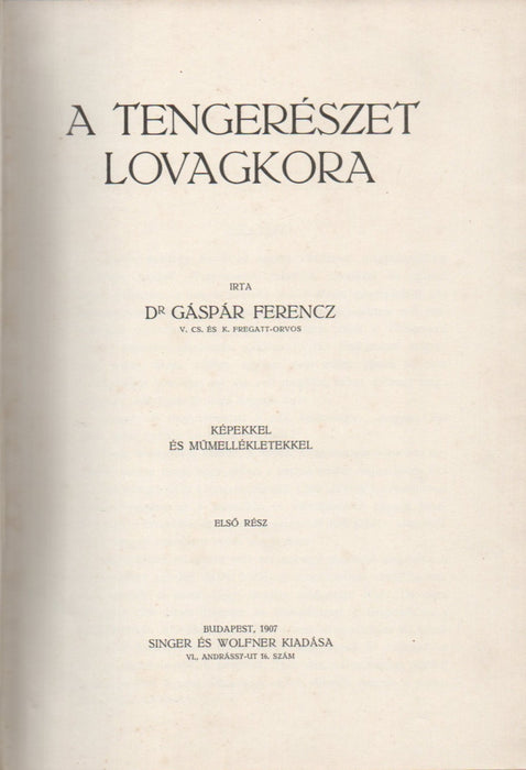 A Föld körül XI. A tengerészet lovagkora I.