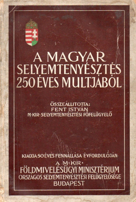 A magyar selyemtenyésztés 250 éves múltjából