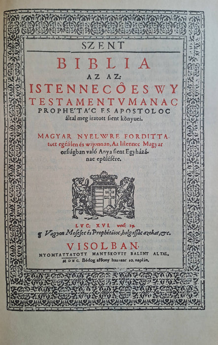 Biblia I-II. - Károlyi Gáspár vizsolyi Bibliája