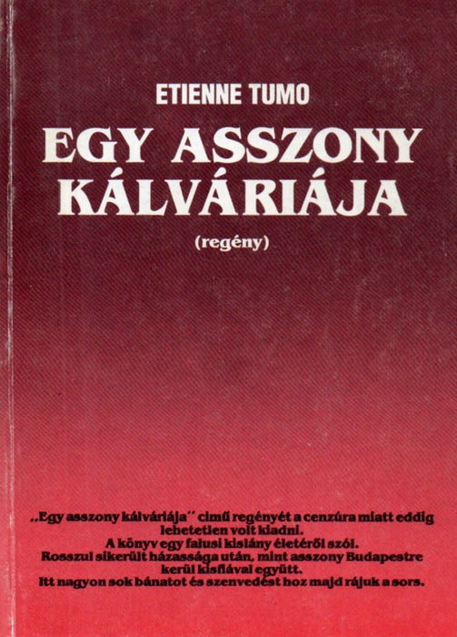 Egy asszony kálváriája