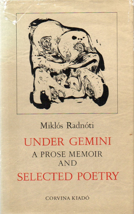 Under Gemini - A Prose Memoir and Selected Poetry