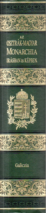 Az Osztrák-Magyar Monarchia írásban és képben - Galiczia