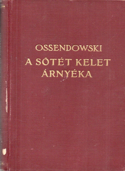 A sötét Kelet árnyéka