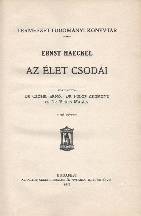 Az élet csodái I-II.