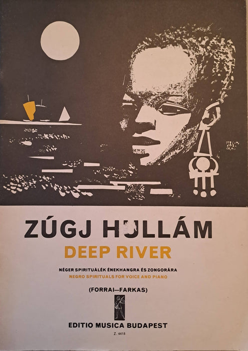 Zúgj hullám - Deep River