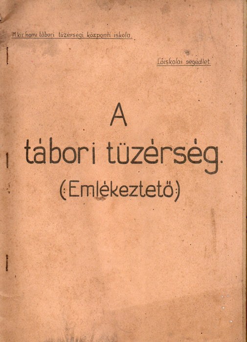 A tábori tüzérség - Emlékeztető