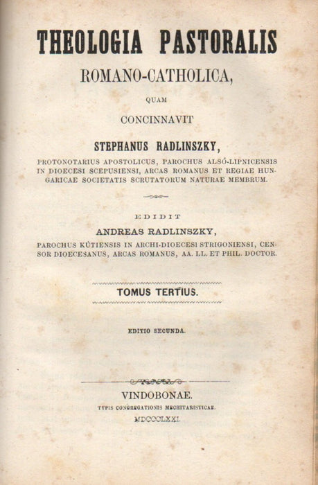 Theologia pastoralis romano-catholica I-III.