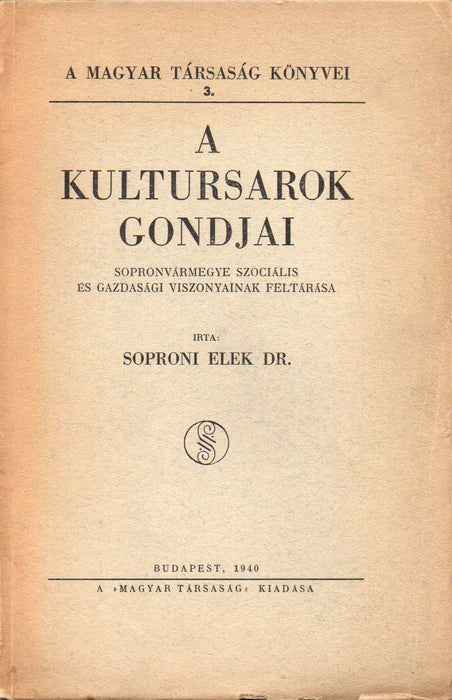 A kultursarok gondjai