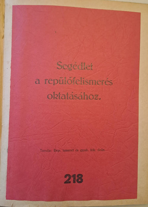 Kiegészítő kimutatás a tüzérségi szakismereteket tartalmazó szabályzatokról, szolg. könyvekről és segédletekről, melyekkel a tüzér thts. a gyakorlati életben találkozik