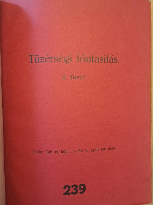 Kiegészítő kimutatás a tüzérségi szakismereteket tartalmazó szabályzatokról, szolg. könyvekről és segédletekről, melyekkel a tüzér thts. a gyakorlati életben találkozik