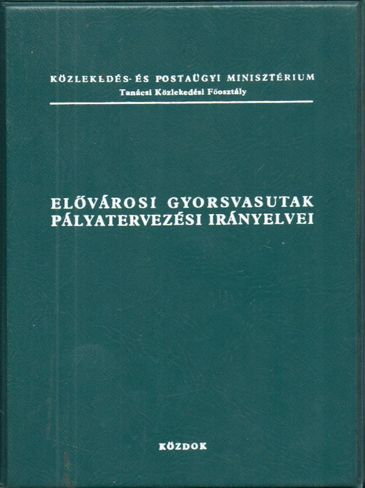 Elővárosi gyorsvasutak pályatervezési irányelvei