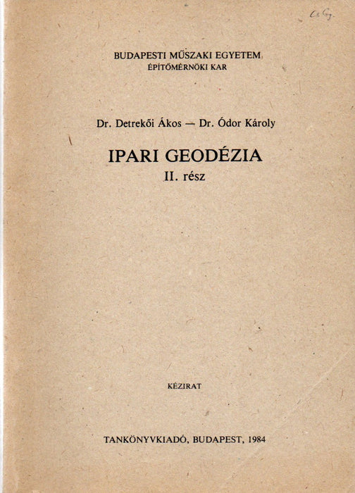 Ipari geodézia I-II.