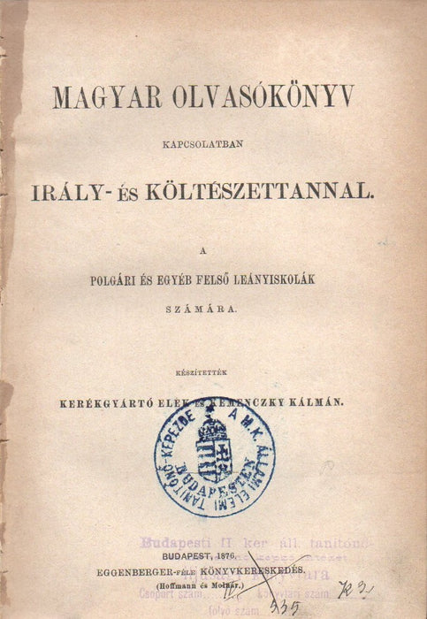 Magyar olvasókönyv kapcsolatban az irály- és költészettannnal