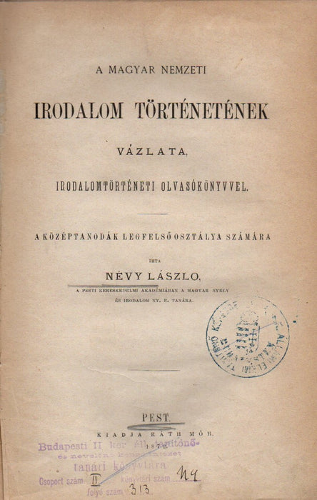 A magyar nemzeti irodalom történetének vázlata, irodalomtörténeti olvasókönyvvel