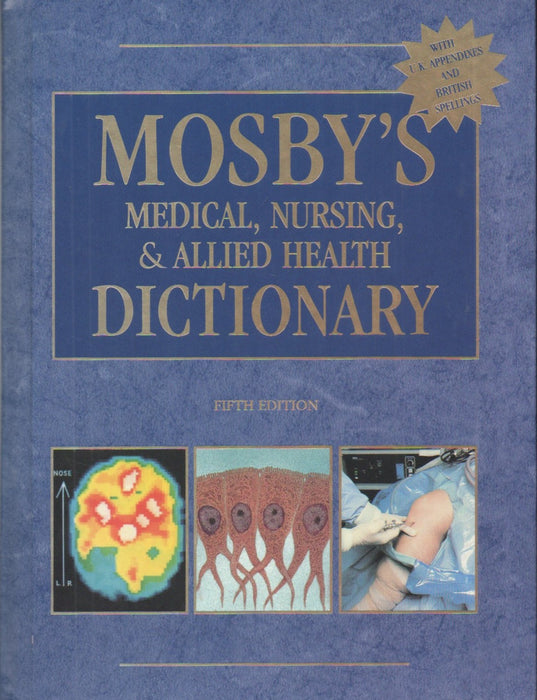 Mosby's Medical, Nursing & Allied Health Dictionary