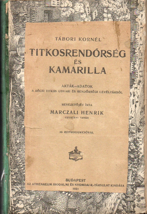 Titkosrendőrség és kamarilla