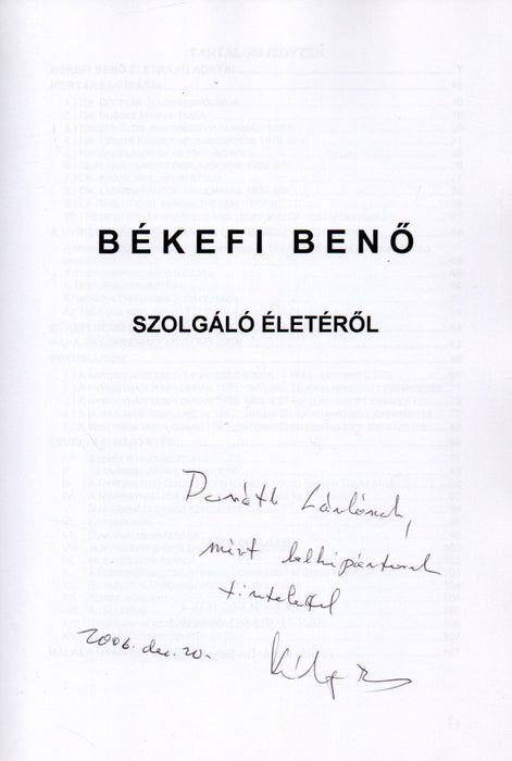 Békefi Benő szolgáló életéről