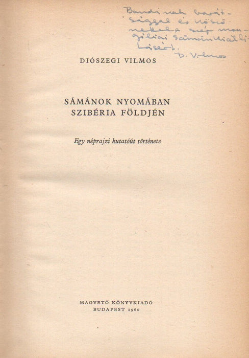 Sámánok nyomában Szibéria földjén
