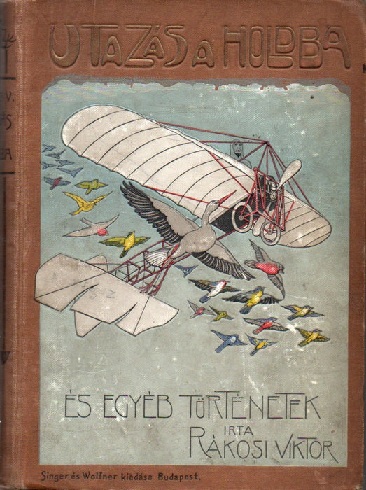 Utazás a holdba és egyéb történetek