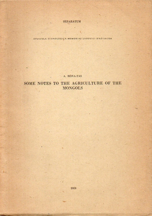 Some Data to the Agriculture of the Mongols